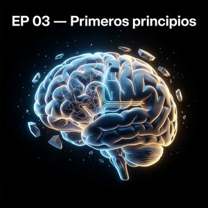 Primeros Principios: Deja de optimizar lo que no deberías seguir haciendo