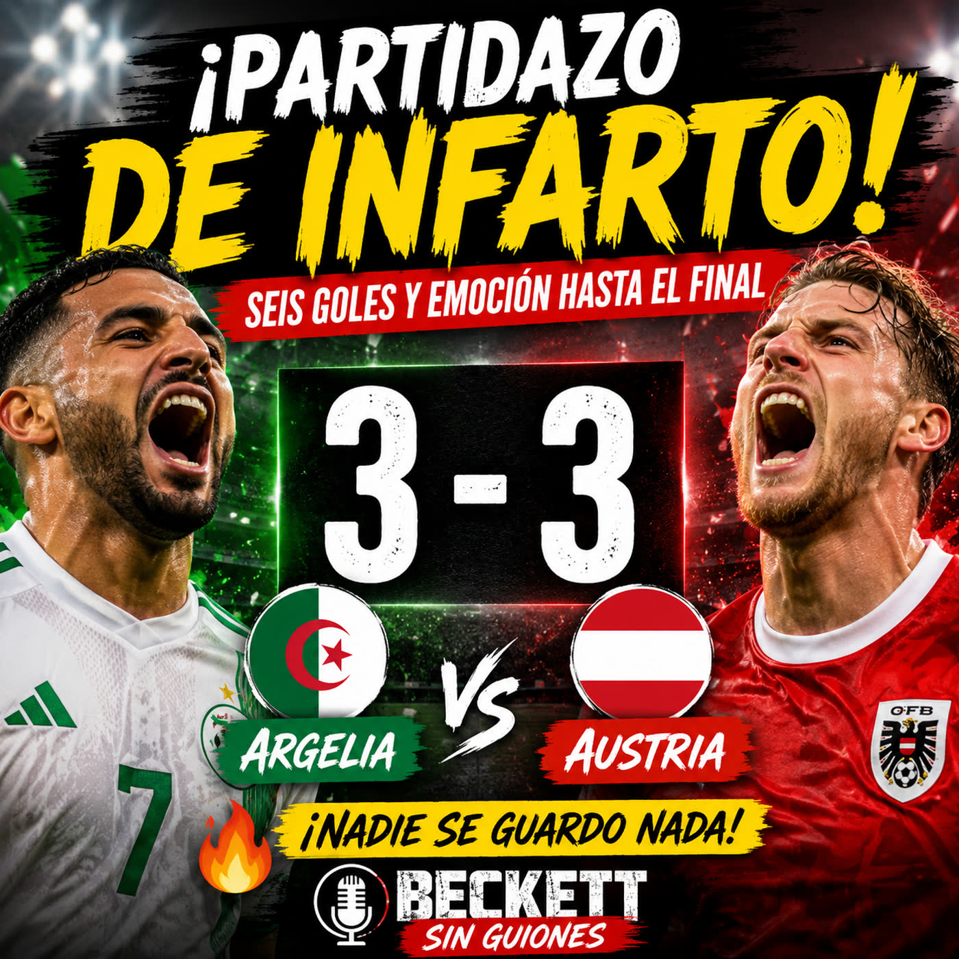 ¡Argelia 🇩🇿 y Austria 🇦🇹 dejaron uno de los mejores partidos del Mundial!