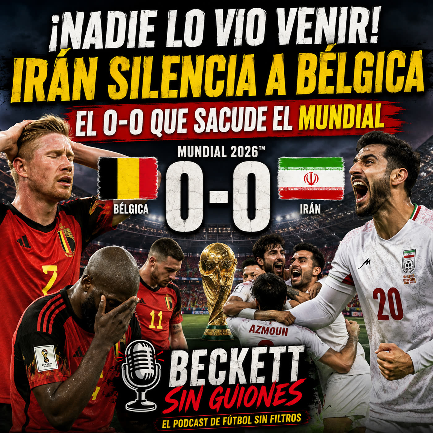 🔥 ¡BÉLGICA 🇧🇪 SE ESTRELLA CONTRA IRÁN 🇮🇷 ! El empate que nadie esperaba