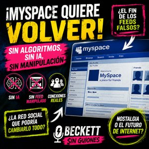 ¡MySpace está de regreso… y quiere acabar con los algoritmos! 🚨