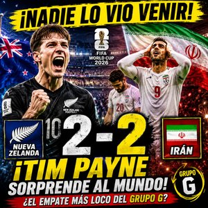 🚨 ¡NADIE LO VIO VENIR! Nueva Zelanda 2-2 Irán y el Grupo G explota en el Mundial 2026 🔥