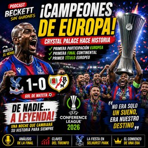 ¡CRYSTAL PALACE CAMPEÓN DE EUROPA! 🏆 La historia más increíble del 2026