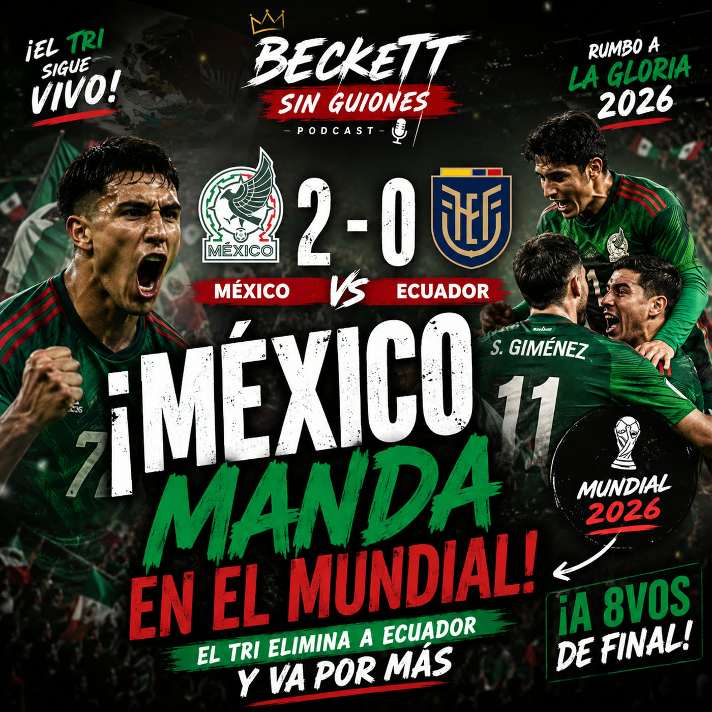 ¡El Tri despertó! México 🇲🇽 deja fuera a Ecuador 🇪🇨 y va por todo | Beckett sin guiones | Beckett episode artwork