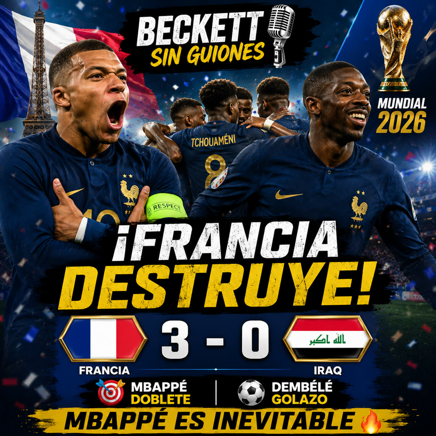 🇫🇷 ¡FRANCIA NO TUVO PIEDAD! Mbappé y Dembélé DESTROZAN a Iraq 🇮🇶