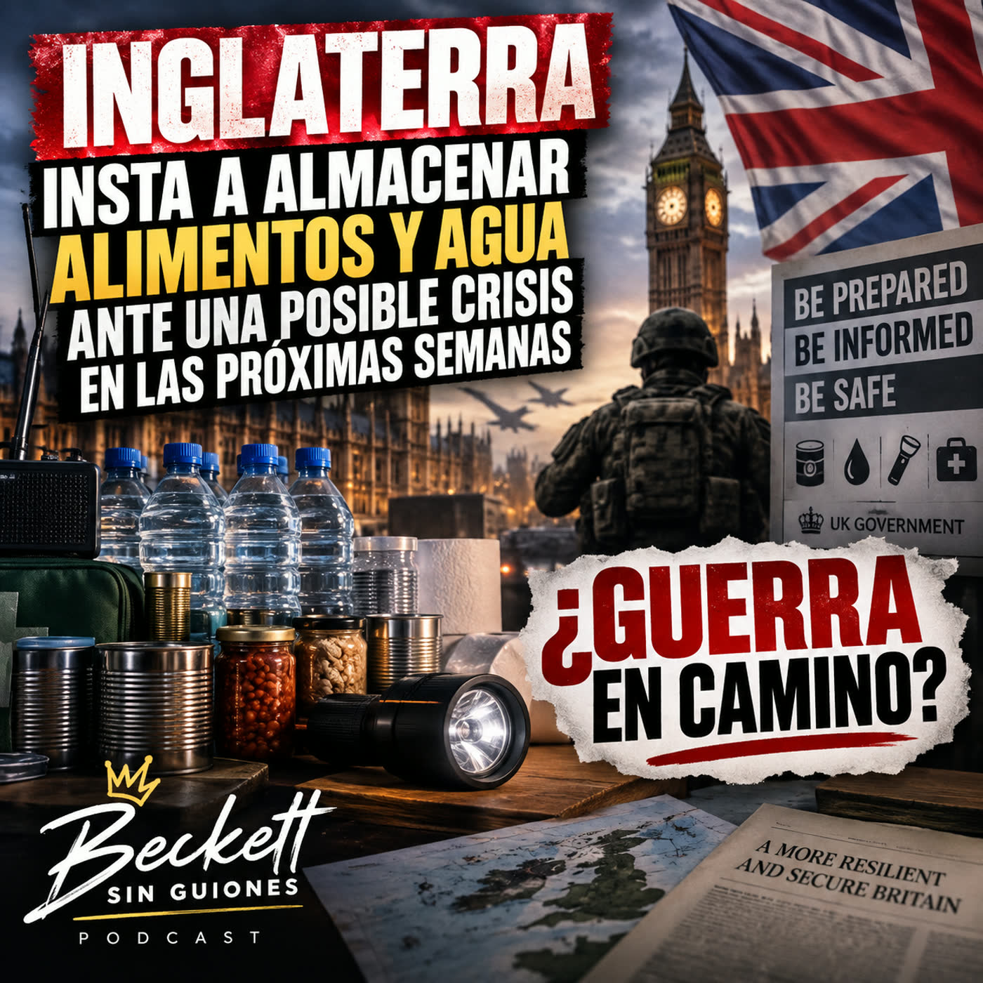 🇬🇧 ¿INGLATERRA SE PREPARA PARA LA GUERRA? Piden almacenar comida y agua | Beckett sin guiones | Beckett episode artwork