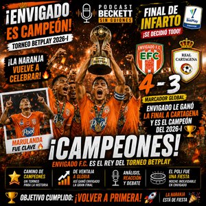 🏆🍊 ¡ENVIGADO ES CAMPEÓN DEL TORNEO BETPLAY 2026-I! 🍊🏆