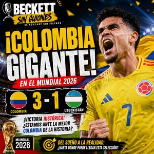 🇨🇴 ¡Colombia CALLÓ BOCAS en el Mundial! | El 3-1 que ilusiona a todo un país 🎙️🔥