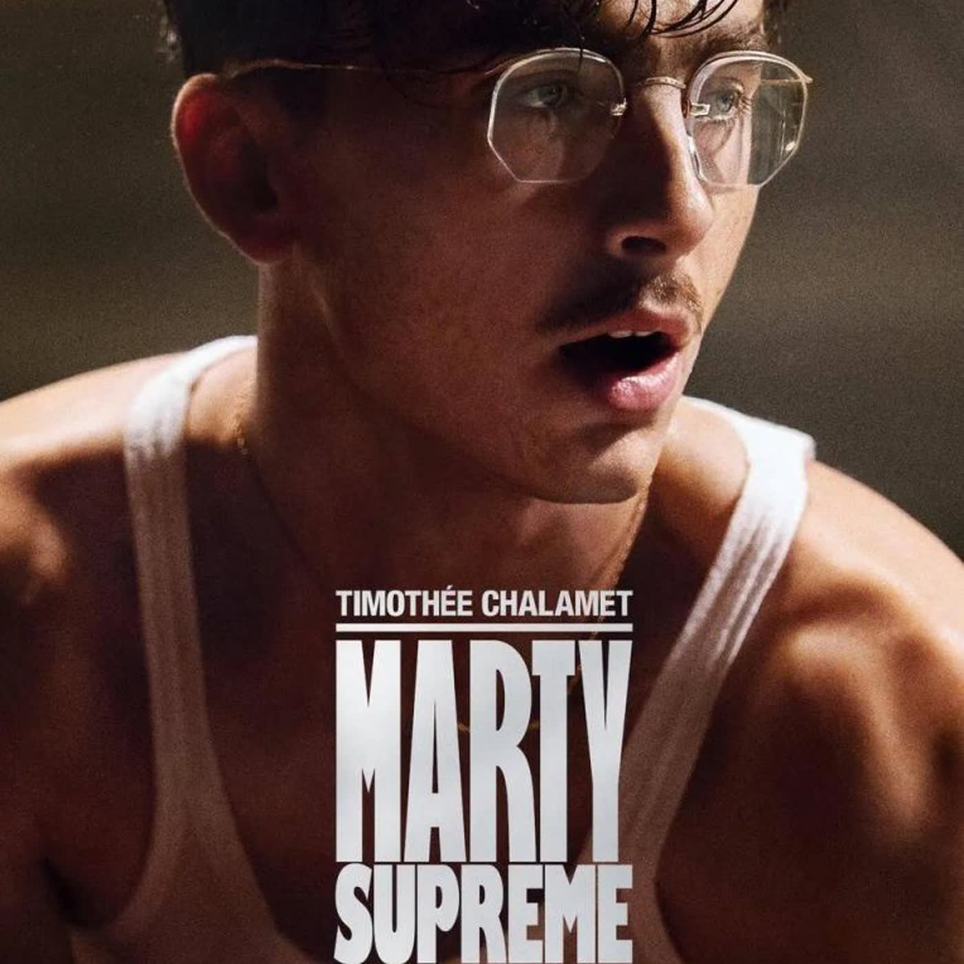 9. Mi opinión sobre Marty Supreme