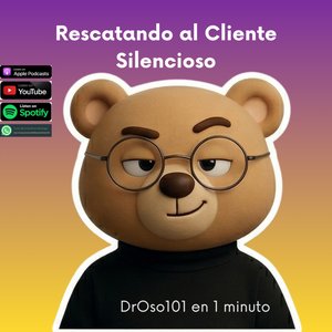 Rescatando al Cliente Silencioso