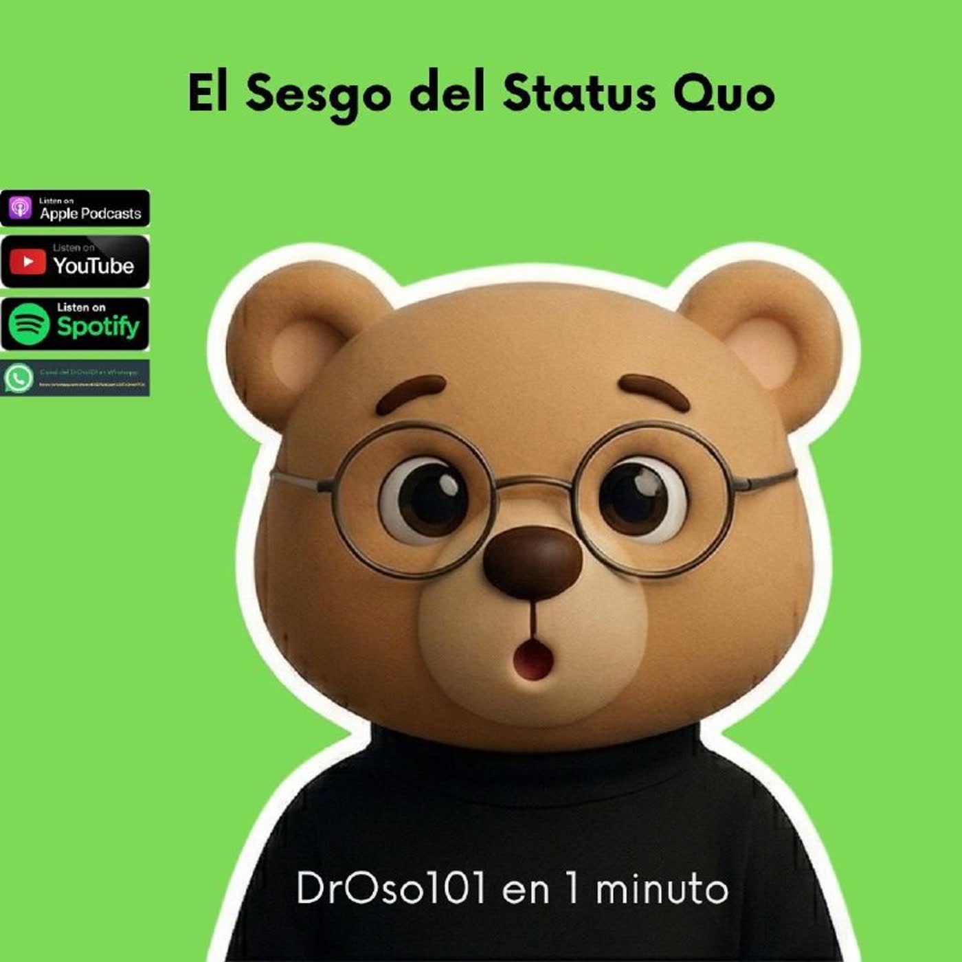 3. El sesgo del status quo