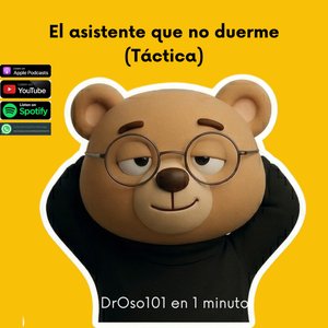 22. El asistente que no duerme (Táctica)