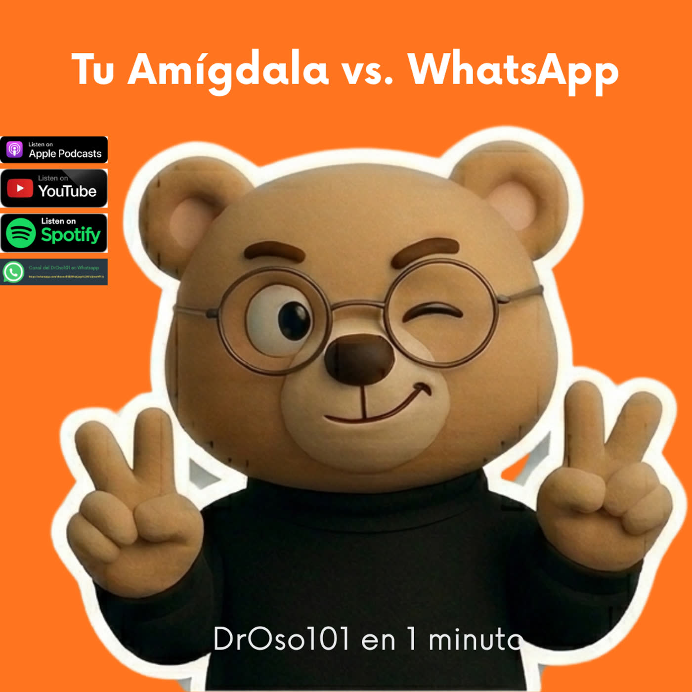 24. Tu Amígdala vs. WhatsApp episode artwork