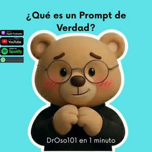 25. ¿Qué es un Prompt de Verdad?