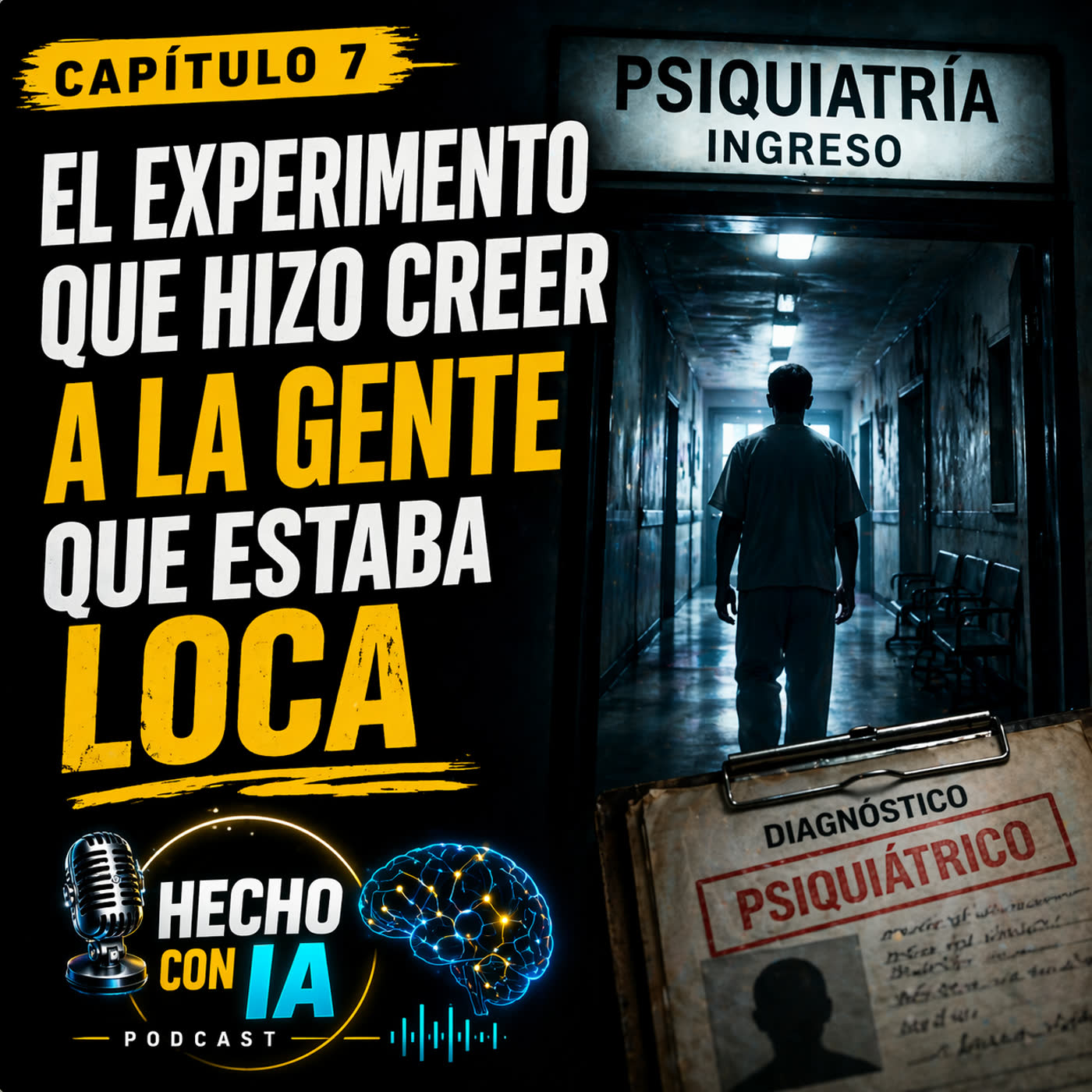 7. EL EXPERIMENTO QUE HIZO CREER A LA GENTE QUE ESTABA LOCA