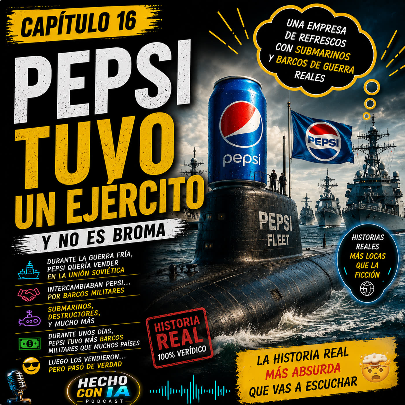 16. EL DÍA QUE PEPSI TUVO UN EJÉRCITO