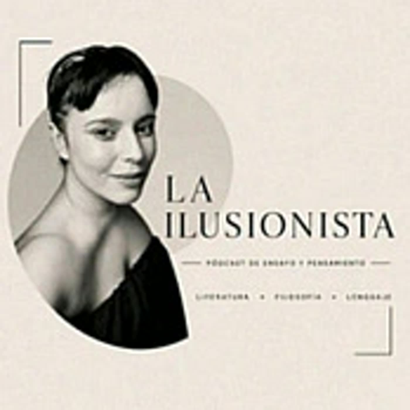 La Ilusionista regresa | La Via lactea de Victor Manuel | Victor manuel Palomares Lara episode artwork