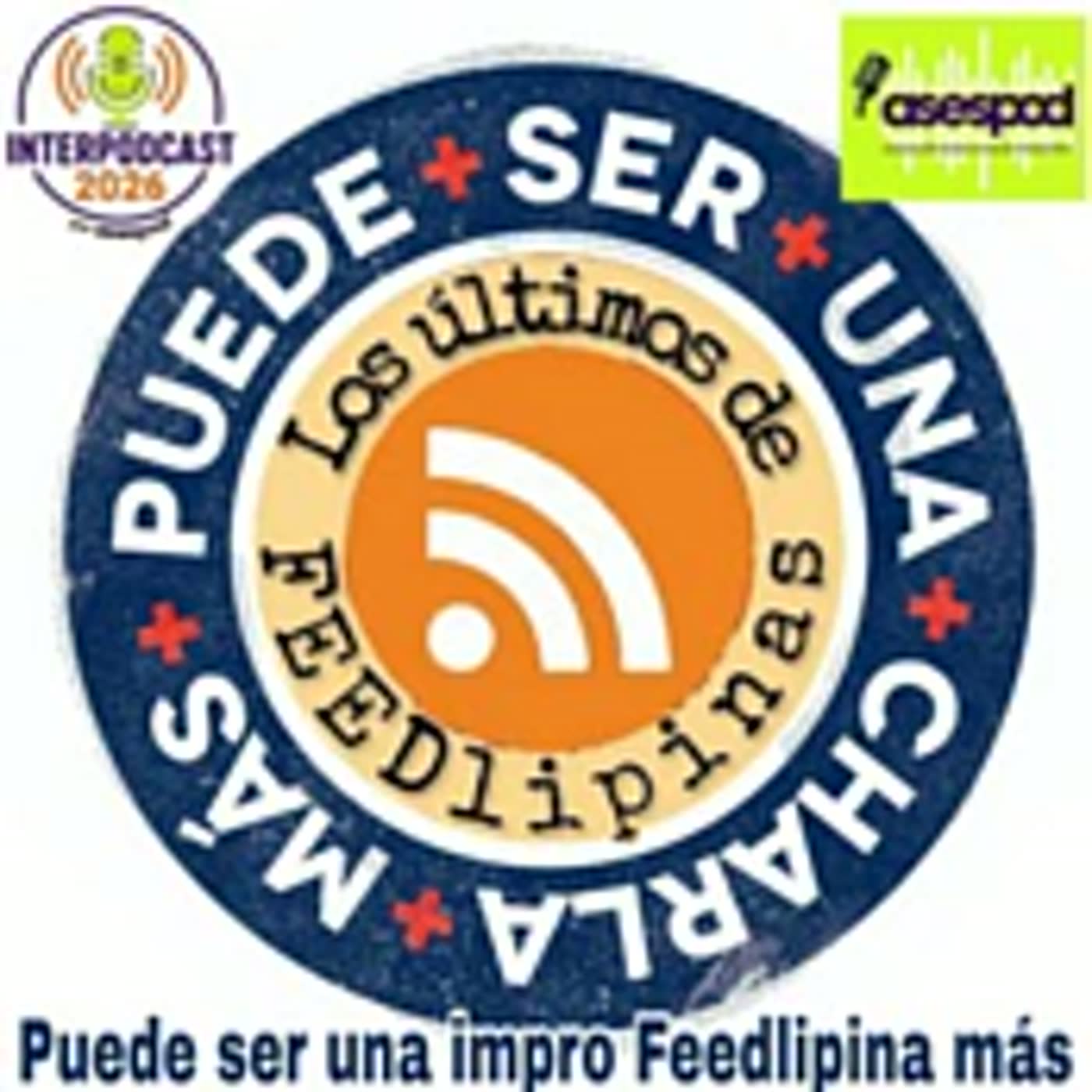 Interpodcast Los ultimos de feedlipinas_Puede ser una charla mas | La Via lactea de Victor Manuel | Victor manuel Palomares Lara episode artwork