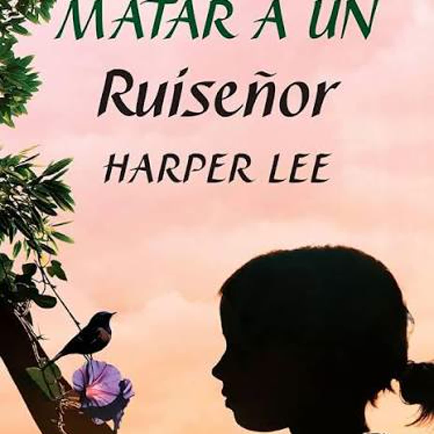 Matar a un ruiseñor la novela pulizzer de Harper lee | La Via lactea de Victor Manuel | Victor manuel Palomares Lara episode artwork