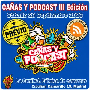Más turra del Cañas y Podcast. El Previo