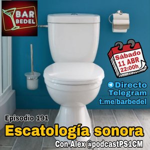 Escatología sonora, está noche en el Bar Bedel