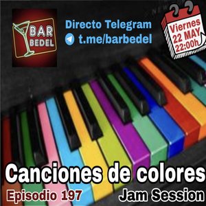 Está noche en el Bar Bedel, Canciones de colores
