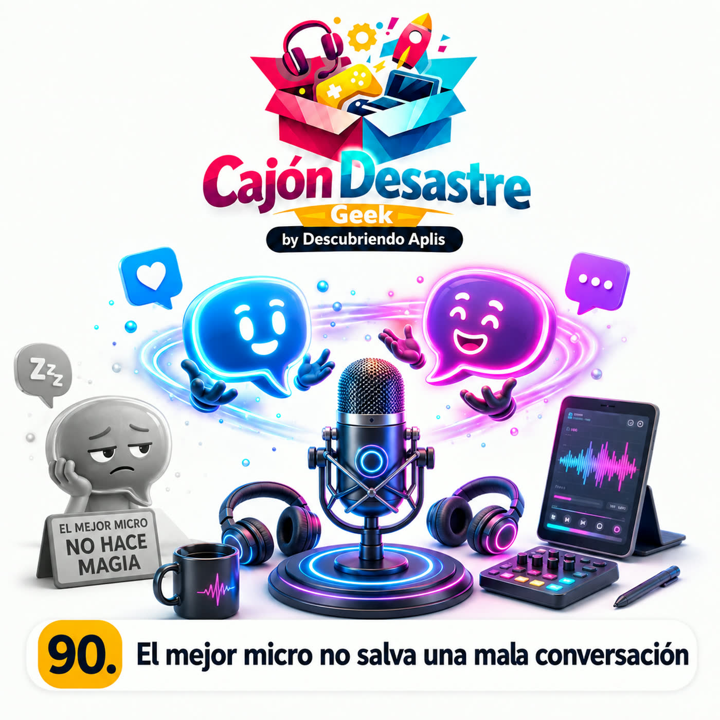 90. El mejor micro no salva una mala conversación
