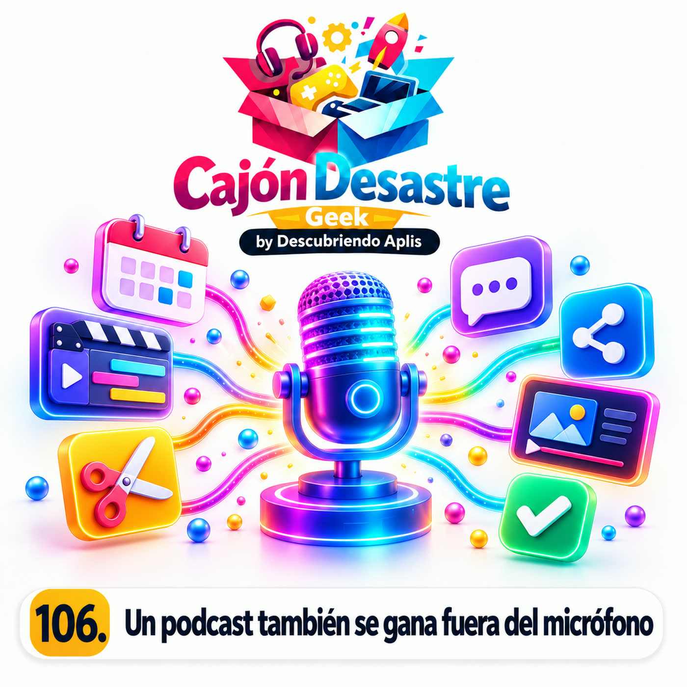 106. Un podcast también se gana fuera del micrófono