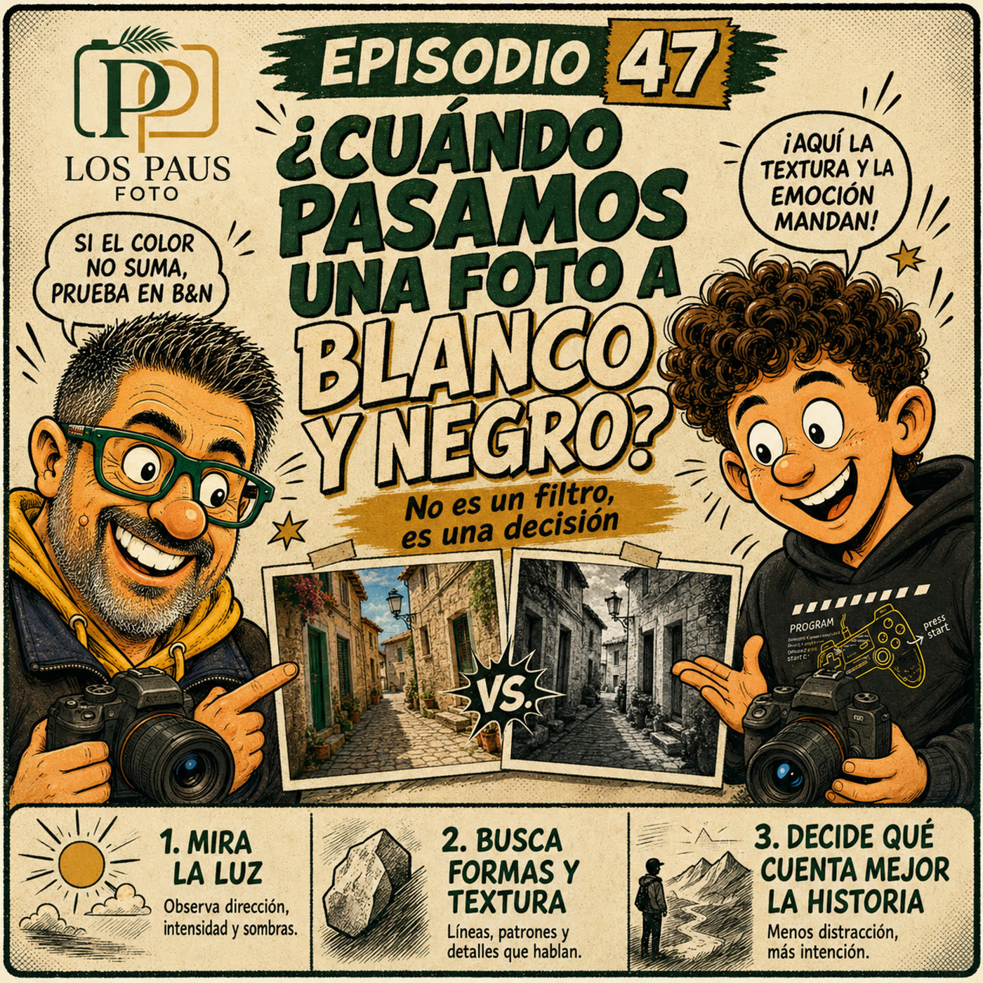 47. ¿Cuándo pasamos una foto a blanco y negro?