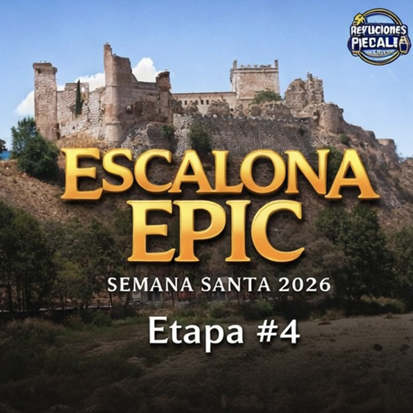 #027 - Escalona Epic - Etapa #4 - Cerretera a la DSS, y reintento de quesos
