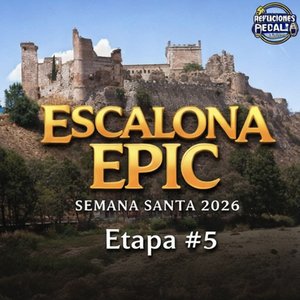 #031 - Escalona Epic - Etapa #5 - Una de mis habituales de MTB