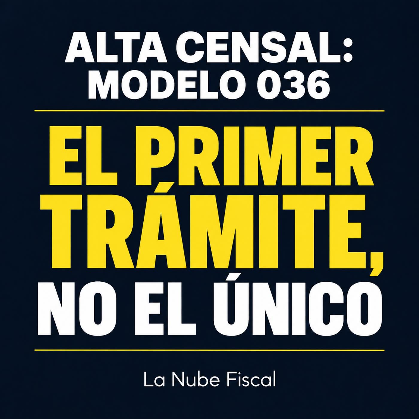 Alta censal (036): qué es