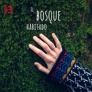 52. El bosque habitado