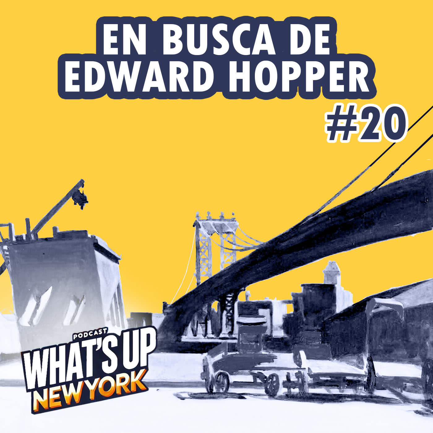 En busca de Edward Hopper, T02E08 What's Up New York Podcast
