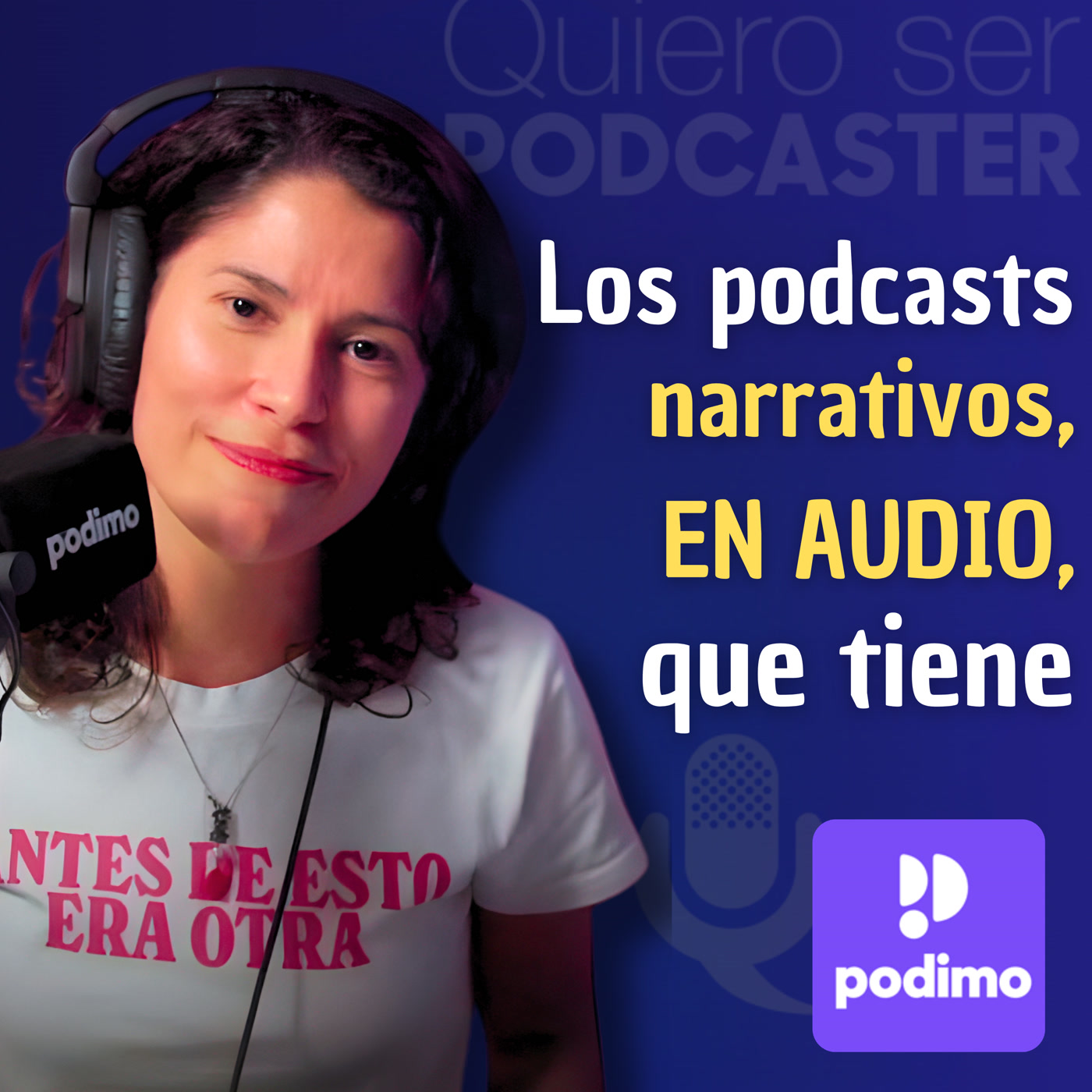 49. Podimo también tiene podcast en audio #Veronica #Podimo #QuieroSerPodcaster