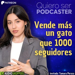 42. Temática de podcasts más buscados para meterle publicidad #AudioShoppers #QuieroSerPodcaster