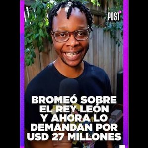 76. Una broma sobre el Rey León ha acabado con multa millonaria