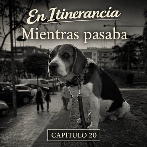 Mientras pasaba