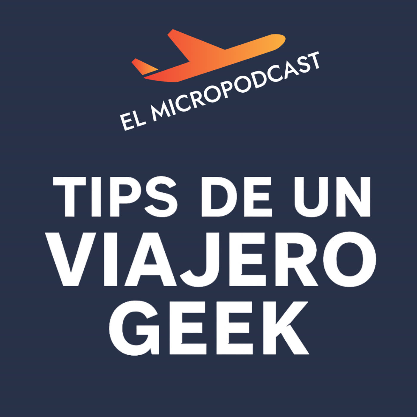1. Presentación de Tips de un viajero geek