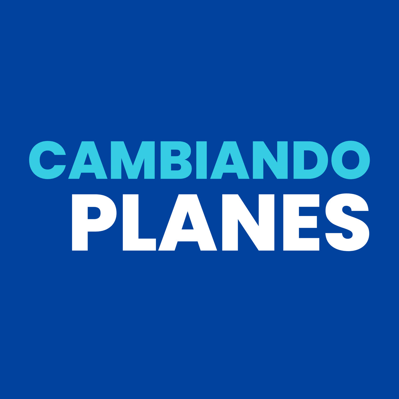 Cambiando Planes